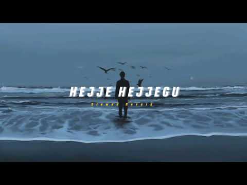 Hejje Hejjegu ( Slowed + Reverb ) | Soul Vibez