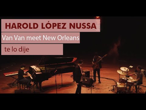 Harold Lopez Nussa "Van Van meets New Orleans"