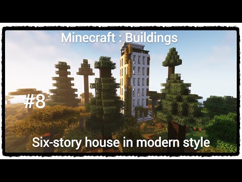 Minecraft : Buildings. Building a six-story house in a modern style #8