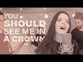 ODC You Should See Me In A Crown Billie Eilish Rock Cover