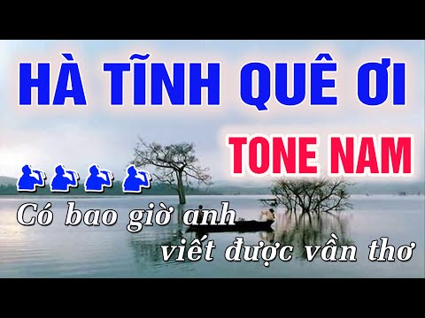 Hà Tĩnh Quê Ơi Karaoke Tone Nam - Bản Lời Chuẩn A Páo - Beat Chuẩn Hiếu Music