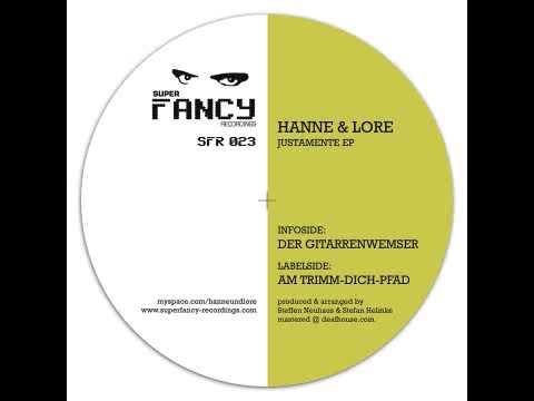 Hanne & Lore - am Trimm-Dich-Pfad (Justamente EP)