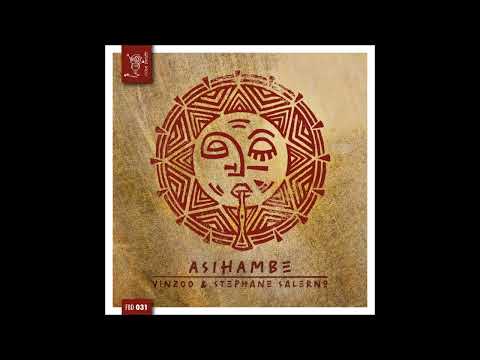 Stephane Salerno & Vinzoo - Asihambe ( 2021 )