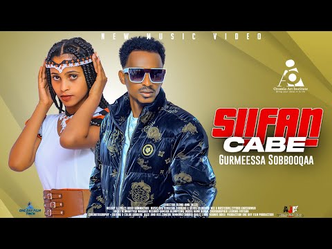 Gurmeessa Sobbooqaa - SIIFAN CABE- New Ethiopian Afaan Oromo Music video 2024 (Official Video)
