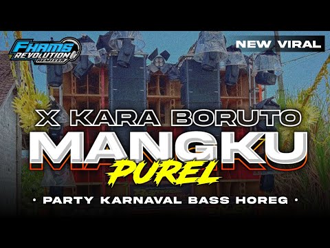 DJ MANGKU PUREL - STYLE PARADIZ PARTY KARNAVAL BASS HOREG || FHAMS REVOLUTION