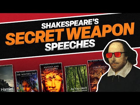 Shakespeare's Secret Weapon Speeches