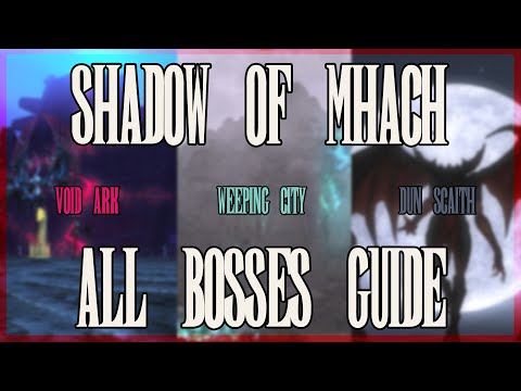 Final Fantasy XIV - Shadow of Mhach Alliance Guide