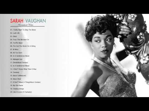 Sarah Vaughan Greatest Hits -   Sarah Vaughan Best Songs