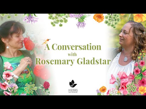 A Conversation with Rosemary Gladstar