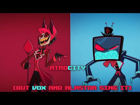 Atrocity, But Alastor and Vox sing it | Hazbin Hotel x  FNF COVER