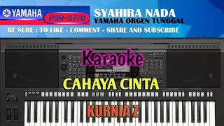 Download lagu Cahaya Cinta Kurnia Z Karaoke Yamaha Psr S770 mp3