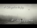 The Girl In The Fog Ending Scene 2