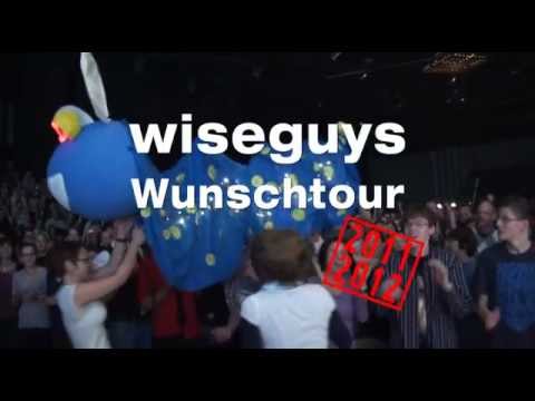 Wise Guys Wunschtour 2012 - Der Trailer