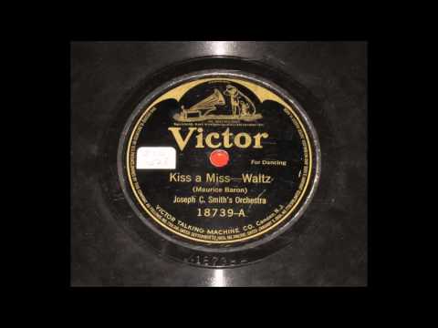 Joseph C. Smith's Orchestra - Kiss A Miss-Waltz (1921)