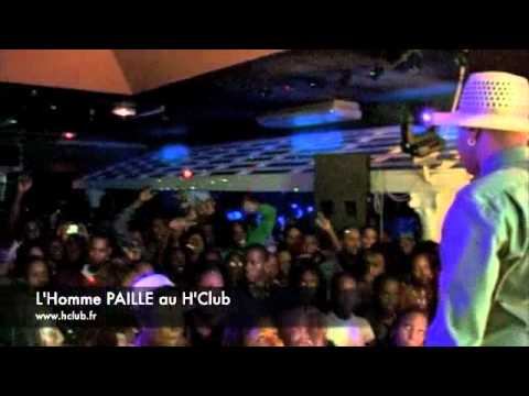 L'Homme PAILLE au H'Club