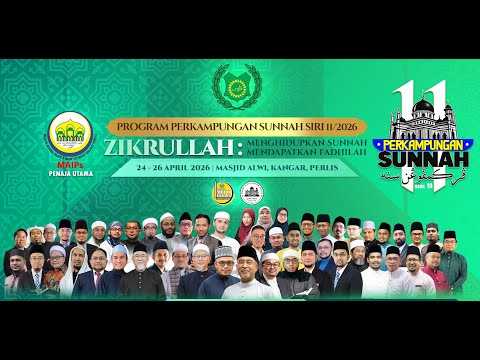 (🔴LIVE) 26-04-2026 PERKAMPUNGAN SUNNAH SIRI 11 - (SESI PAGI)