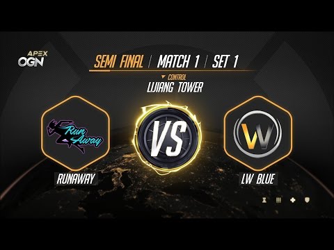 OGN Apex Semi Finals RUNAWAY VS LW BLUE Map 1