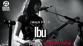 Download lagu 🎵Iwan Fals_Ibu-(cover symphony metal)  mp3 Download lagu 🎵Iwan Fals_Ibu-(cover symphony metal)  mp3