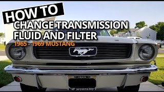 How to Change 1965-1969 Ford Mustang C4 Transmission Filter and Fluid