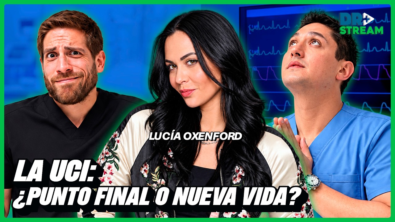 LUCÍA OXENFORD: ¿ENTRAR A UCI SIGNIFICA QUE ES EL FINAL?