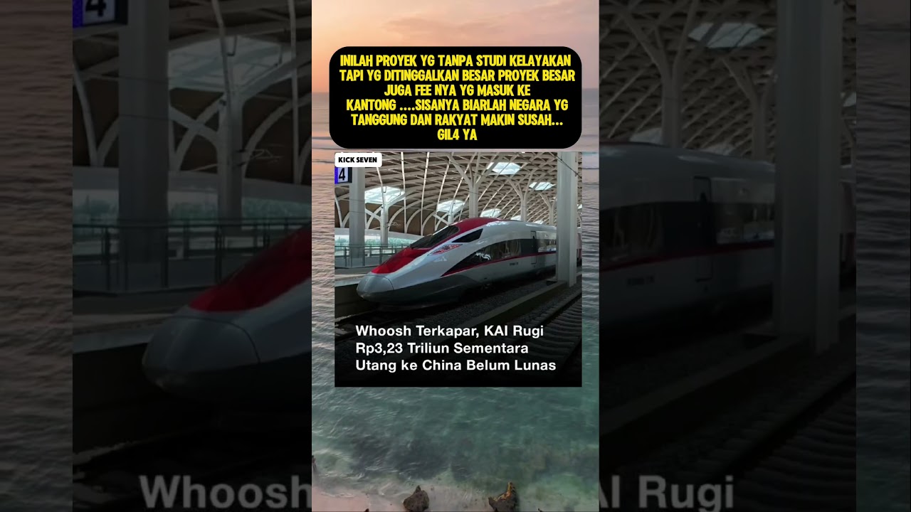 PT KAI RUGI RP 3.23 TRILIUN AKIBAT WHOOSH TERKAPAR !!