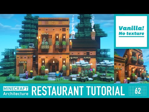 [Minecraft tutorial] Real architect's building base in Minecraft / Restaurant #62