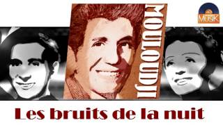 Mouloudji - Les bruits de la nuit (HD) Officiel Seniors Musik