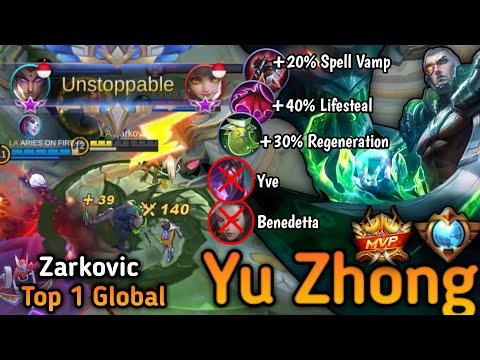 Yu Zhong Unstopable!! Aggressive MVP Play! | Top 1 Global Yu Zhong - Zarkovic - Mobile Legends