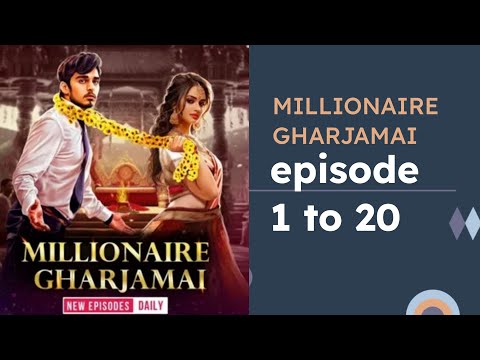 MILLIONAIRE GHARJAMAI POCKET FM STORY EPISODE 1 TO 20 #pocketfm #lovestory