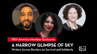 A Narrow Glimpse Of Sky: Writers Across Borders On Survival And Solidarity