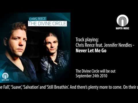 Chris Reece feat. Jennifer Needles - Never Let Me Go ("The Divine Circle" Album Preview)