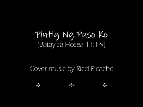 PINTIG NG PUSO KO (Tagle at Hontiveros ) "Instrumental w/ lyrics" Cover music by Ricci Picache