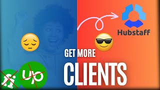 Hubstaff : The Hubstaff Client Hunting Hacks That You Need to Know | Client Hunting Course