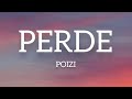 POIZI - PERDE (Sözleri/Lyrics)(مترجمة)