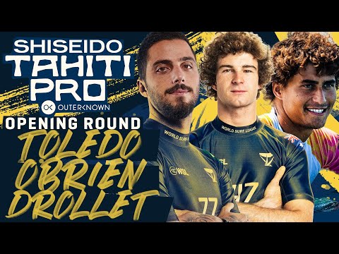 Filipe Toledo, Liam O'Brien, Matahi Drollet | SHISEIDO Tahiti Pro - Opening Round Heat Replay
