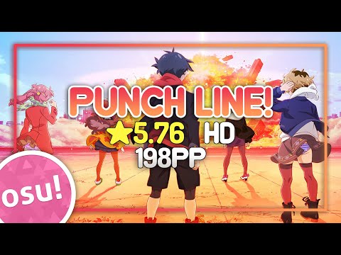 [osu!] ★5.76 PUNCH LINE! - Shokotan Daisuki Dempagumi | 198PP HD