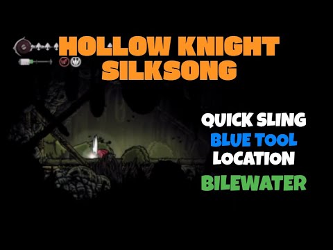 Hollow Knight Silksong - Hidden Quick Sling blue tool location in Bilewater
