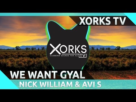 Kalibwoy - We Want Gyal (Nick William & Avi S Moombahall Bootleg 2016)