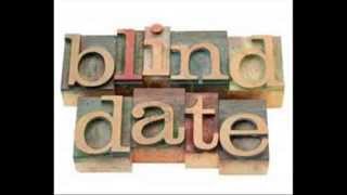 Blind Date