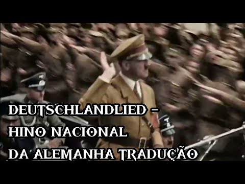 Deutschlandlied - Hino Nacional da Alemanha Tradução
