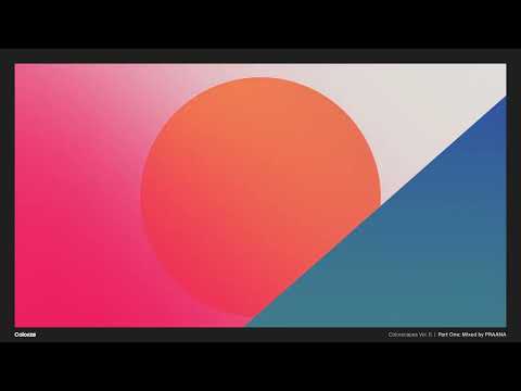 Colorscapes Volume Six - Part One, Mixed by PRAANA
