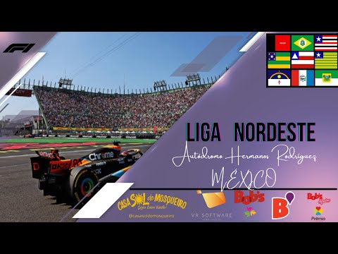 Liga Nordeste de F1 - Grid Graciliano Ramos - Etapa 05/10 - GP do México - Narração : Caio A7