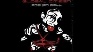 Global Citizen - Broken Doll