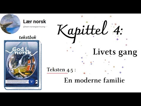 God i norsk 2/B1: 4.5_En moderne familie