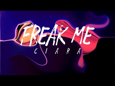 Ciara - Freak Me feat. Tekno (Lyrics)