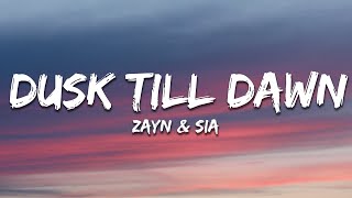 Download lagu ZAYN & Sia - Dusk Till Dawn (Lyrics) mp3 Download lagu ZAYN & Sia - Dusk Till Dawn (Lyrics) mp3