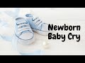 Newborn Baby Cry