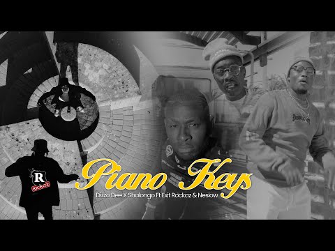 Dizzo Dee X Shalongo Ft Exit Rockaz & Neslow - Piano Keys (Official Video)