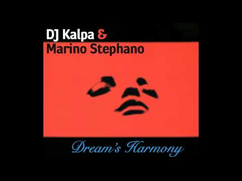 DJ Kalpa & Marino Stephano – Dream's Harmony (Kosmonova Radio Edit)