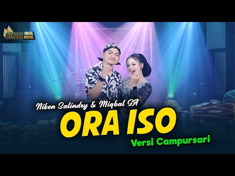Niken Salindry ft. Miqbal GA - Ora Iso - Kembar Campursari ( Official Music Video )